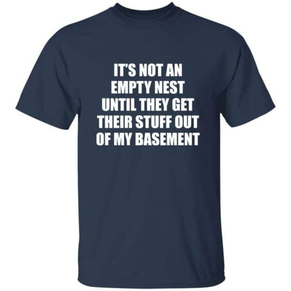 It's Not An Empty Nest T-Shirt - Image 3
