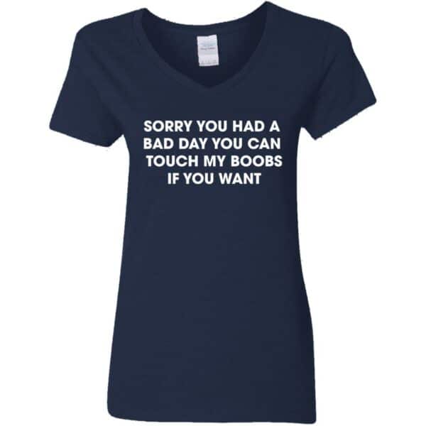 Sorry You Had A Bad Day Women's T-shirt - Image 7