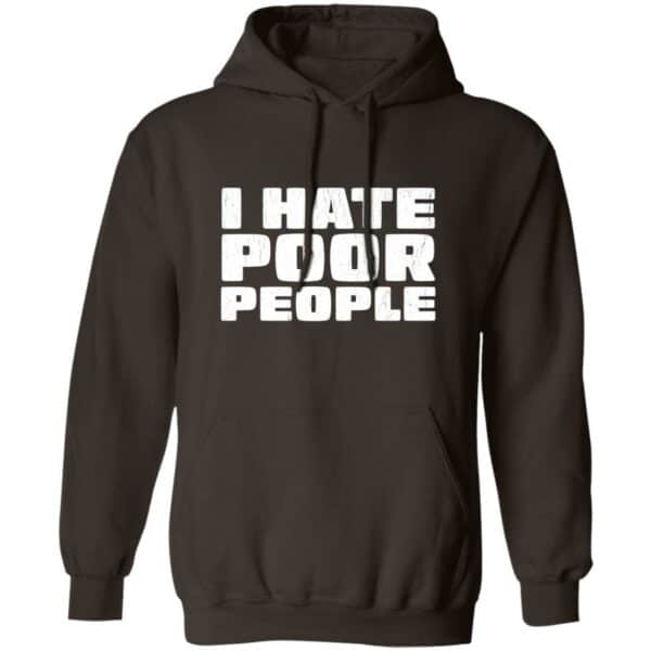 I Hate Poor People Distressed Hoodie - Image 3