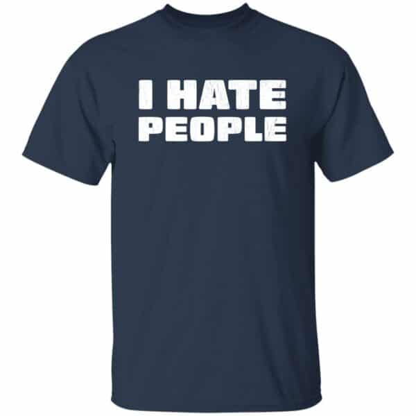 I Hate People T-Shirt - Image 3