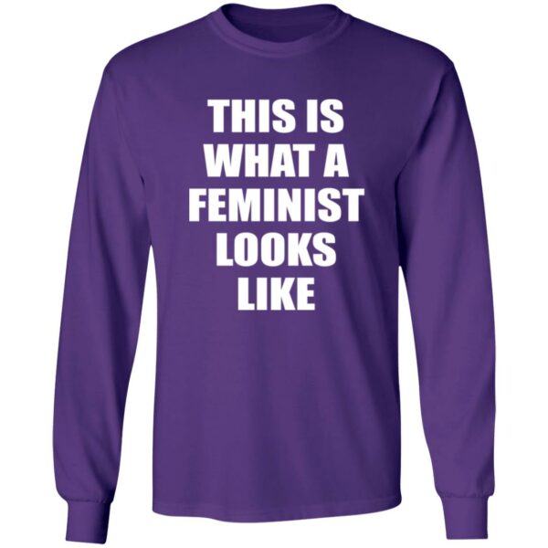 This is What A Feminist Looks Like Long Sleeve T-shirt - Image 4