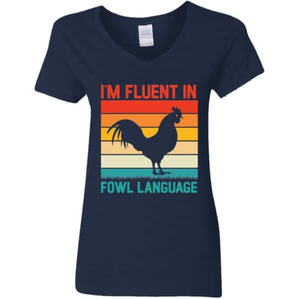 I'm Fluent in Fowl Language V-Neck T-Shirt - Image 2
