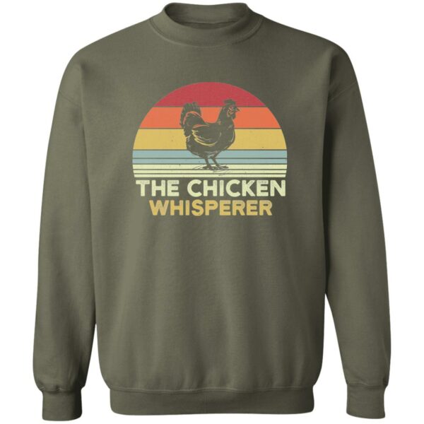 The Chicken Whisperer  Sweatshirt - Image 4