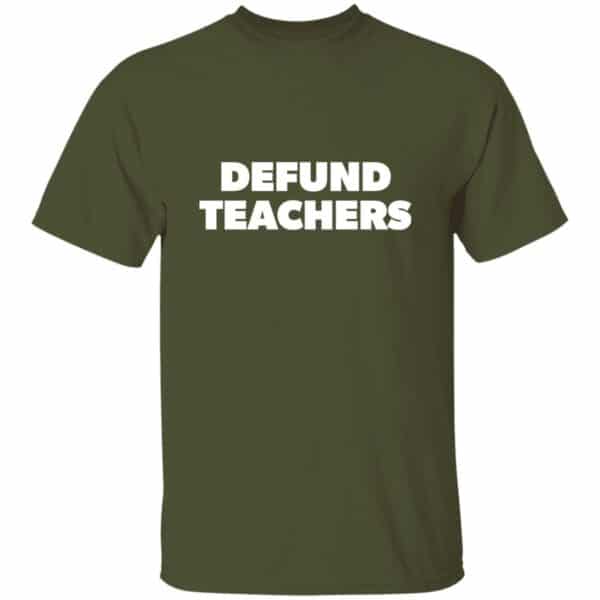 navy green defund teachers t-shirt