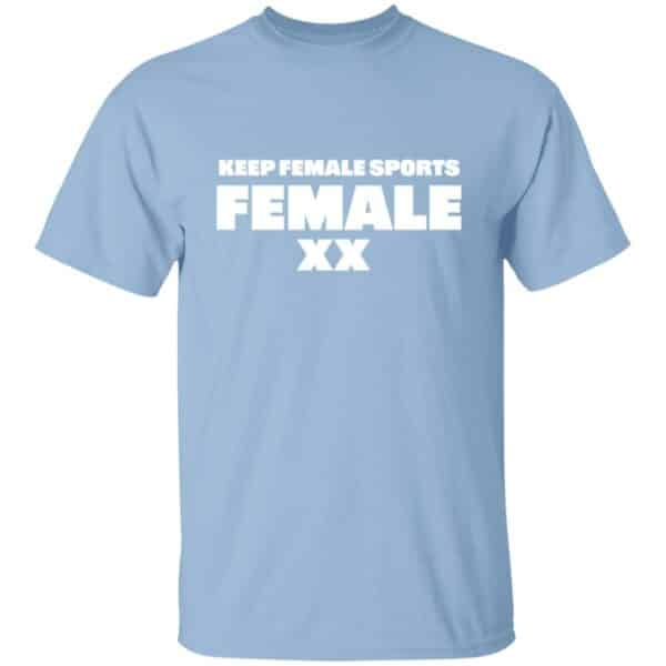 Keep Female Sports Female T-Shirt - Image 6