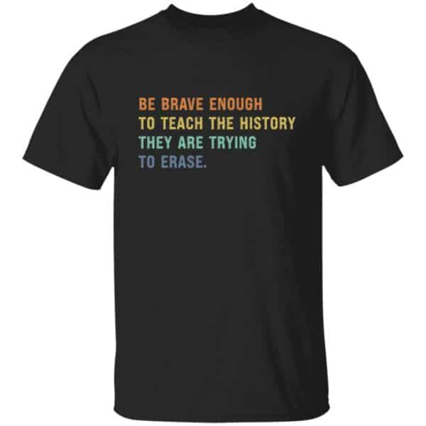 Teach The History T-Shirt