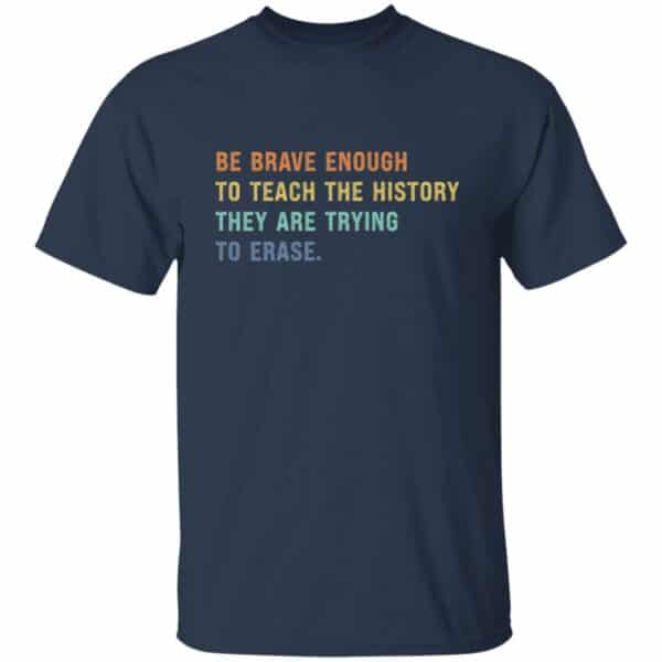 Teach The History T-Shirt - Image 3