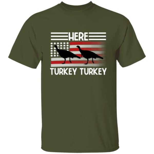 Here Turkey Turkey T-Shirt - Image 3