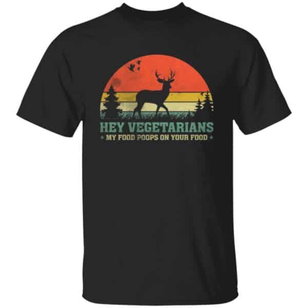 Hey Vegetarians T-Shirt
