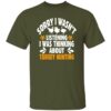 Thinking About Turkey Hunting T-Shirt - Image 3