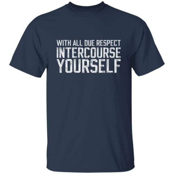 Intercourse Yourself T-Shirt - Image 3