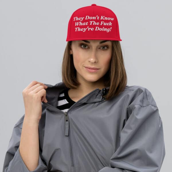 They Don't Know What The Fuck They're Doing - Image 5